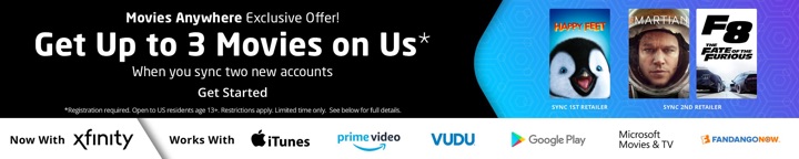 Movies Anywhere: Sync 2 Accounts, Get 3 Free Movies