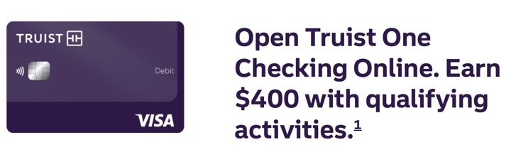 Truist Bank $400 New Checking Account Bonus 2024 (Regional Eligibility)