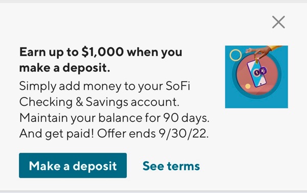 SoFi Checking: 2.00% APY + ,000 Deposit Bonus (Existing Users, Targeted via App?), 5 Bonus (New Users)