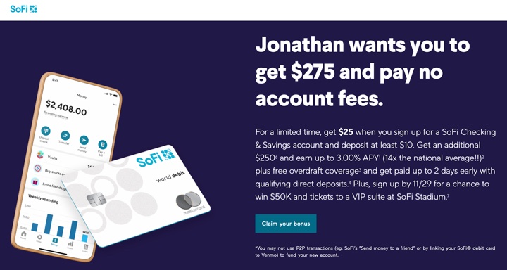 SoFi Savings 4.00% APY w/ No Cap, 0 Direct Deposit Bonus,  Opening Bonus