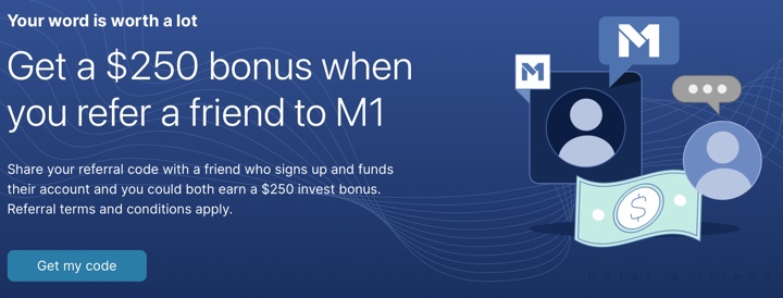 M1 Brokerage: $250 Referral Bonus w/ $10,000 Deposit